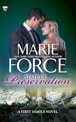 State of Preservation, A First Family Novel (First Family Series)