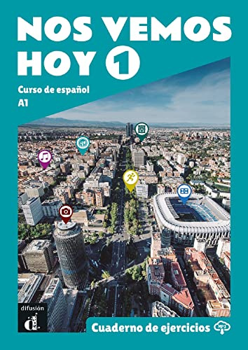 Nos Vemos Hoy 1. Cuaderno de Ejercicios: Vol. 1