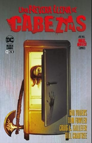 Una nevera llena de cabezas (Hill House Comics)