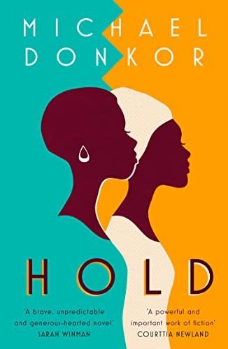 Hold: A Heartfelt LGBTQ Coming-of-Age Novel of Family and Forgiveness