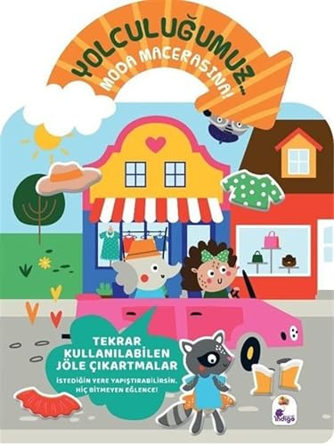 Yolculuğumuz Moda Macerasına! Bitmeyen Sticker Kitabım