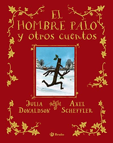 El hombre palo y otros cuentos (Castellano - A PARTIR DE 3 AÑOS - ÁLBUMES - Otros álbumes)