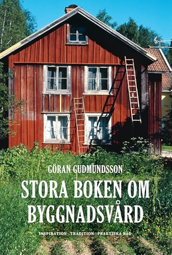 Stora boken om byggnadsvård