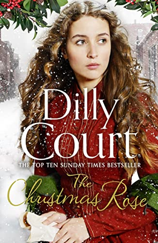 The Christmas Rose: The most heart-warming Christmas novel, from the Sunday Times bestseller: Book 3 (The River Maid)