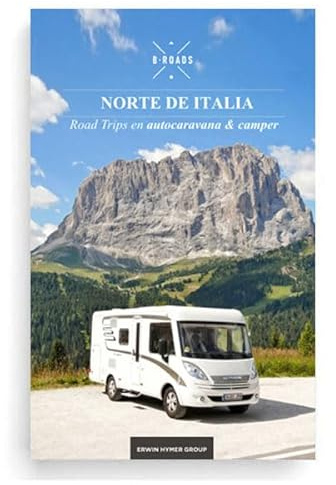 Norte de Italia, rutas en autocaravana y camper