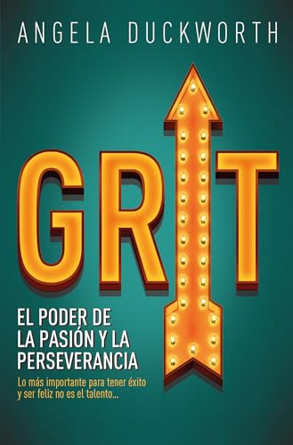 Grit -V2*: El poder de la passion y la perseverancia / The Power of Passion and Perseverance (Books4pocket)