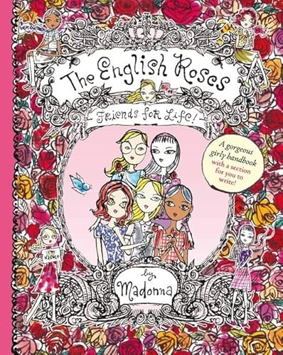 The English Roses: Friends for Life!: Friendship book