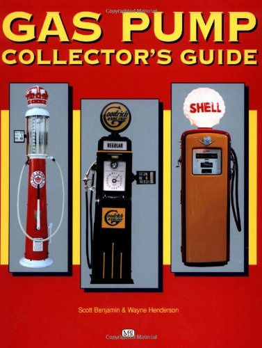 Gas Pump Collector's Guide