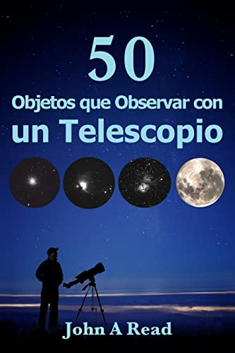 Objetos que Observar con un Telescopio