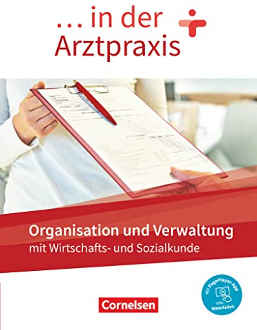 ... in der Arztpraxis. Organisation und Verwaltung - Schülerbuch: Mit PagePlayer-App