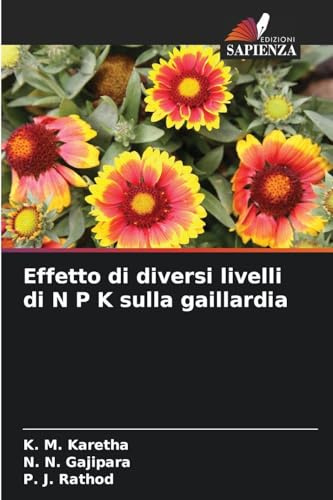 Effetto di diversi livelli di N P K sulla gaillardia