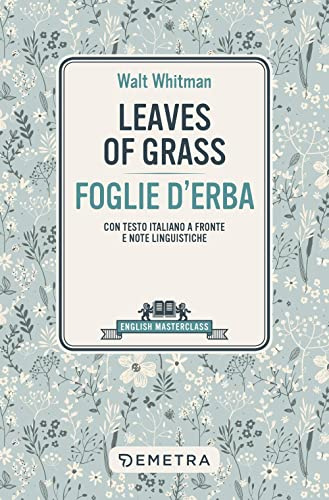 Leaves of Grass - Foglie d'erba