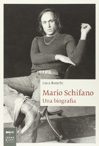 Mario Schifano. Una biografia