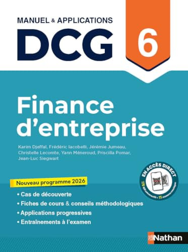 DCG 6 - Finance d'entreprise - Manuel & Applications - Nouveau programme 2026