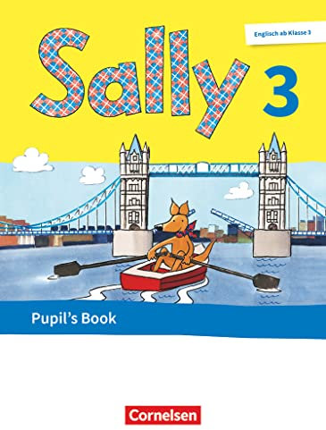 Sally - Englisch ab Klasse 3 - Allgemeine Ausgabe 2020 - 3. Schuljahr: Pupil's Book - Mit BuchTaucher-App