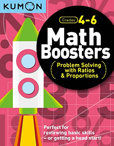 Math Boosters Grades 4-6: Problem Solving With Raios & Proportions