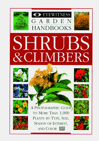 Shrubs & Climbers (Eyewitness Handbooks)