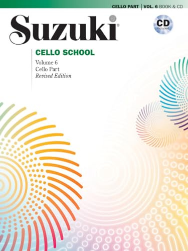 SUZUKI CELLO SCHOOL 6, VOL 6 - RECUEIL + CD - REVISED EDITION - VIOLONCELLE: Cello Part, Book & CD