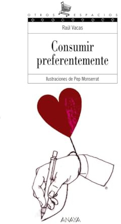 Consumir preferentemente (LITERATURA JUVENIL - Otros Espacios (Poesía))