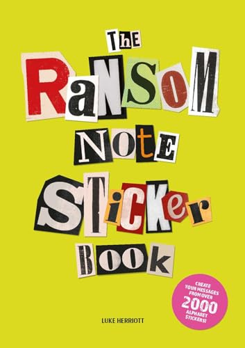 The Ransom Note Sticker Book /anglais: Thousands of letters for your anonymous messages