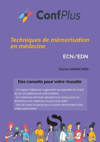Techniques de mémorisation en médecine ECNI/EDN: Indispensable pour votre réussite