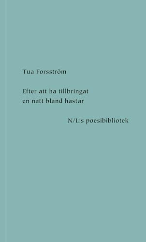 Efter att ha tillbringat en natt bland hästar