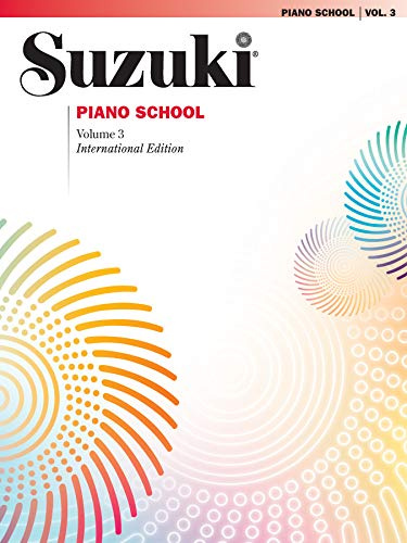 Shinichi suzuki : suzuki piano school 3: International Edition (The Suzuki Method Core Materials)