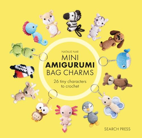 Mini Amigurumi Bag Charms: 23 Adorable Keyrings to Crochet