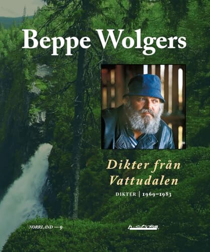 Dikter från Vattudalen : Dikter 1969-1983