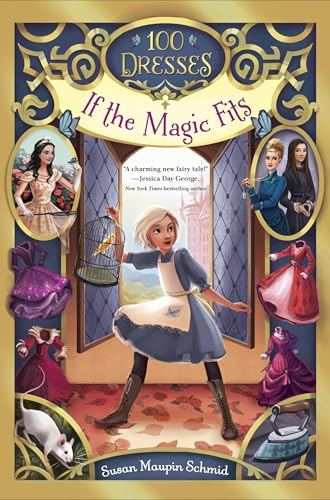 If the Magic Fits: 1 (100 Dresses)