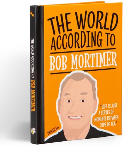 The World According to Bob Mortimer: Unofficial Gift Book