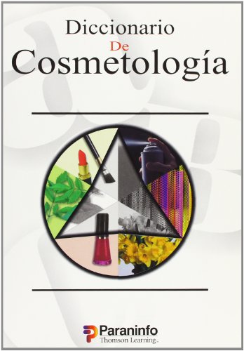 Diccionario de cosmetología (Peluquería y Estética)