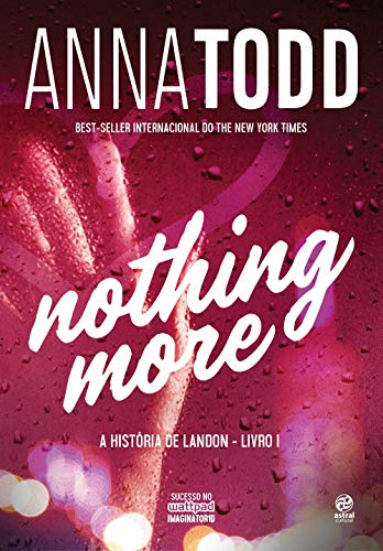 Nothing More: A história de Landon - Livro I