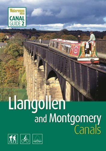 Llangollen and Montgomery Canals: No. 2 (Waterways World Canal Guides)