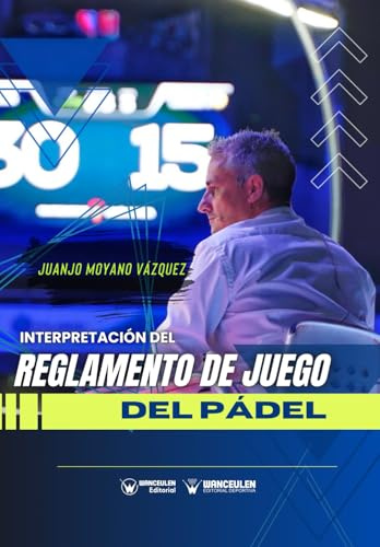Interpretación del reglamento de juego del pádel