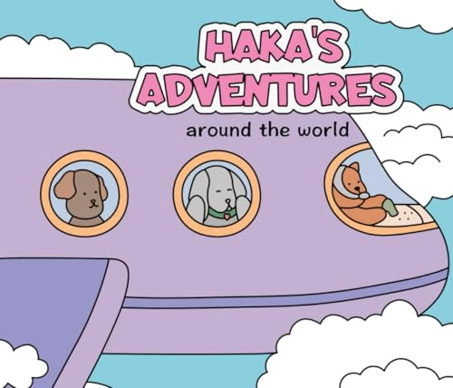 Haka's Adventures - Around the world: Coloring book for kids, cute animals, travel drawings