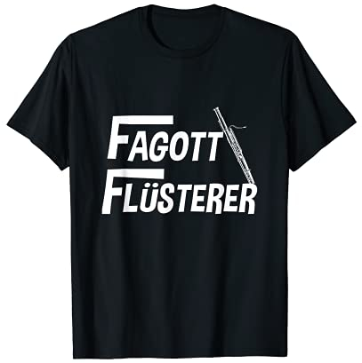 Fagott Fagottist Kontrafagott Orchester Big Band Bassoon T-Shirt
