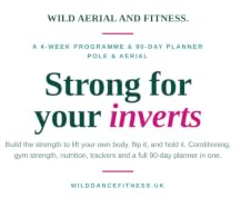 Strong For Your Inverts: A 4-Week Strength & Conditioning Programme to Build Your First Invert for Pole and Aerial — Workout Plan, Trackers and Nutrition Guide