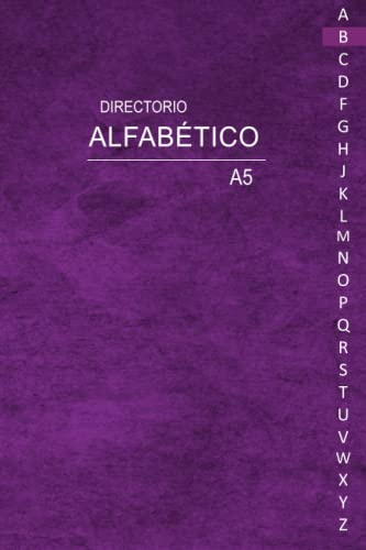 Directorio Alfabético: 160 páginas con marcadores para cada letra | Para sus direcciones, contactos telefónicos, sitios web, contraseñas, correos electrónicos y notas
