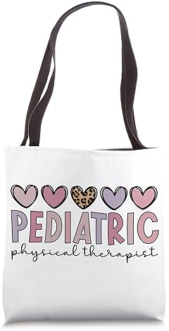 Pediatric Physical Therapist Hearts Pediatric PT Tote Bag