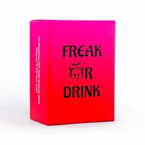 Freak Or Drink - Das seltsamste Trinkspiel für Paare perfekt für Verabredungen, Geburtstage und Jubiläen - Let's Get Drunk, Wild & Freaky! | Valentinstagsgeschenke