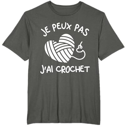 Je Peux Pas J'ai Crochet T-Shirt