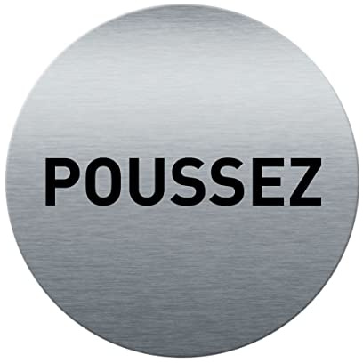AUA SIGNALETIQUE - Plaque de porte Aluminium brossé imprimé AluSign Ø 85 mm - épaisseur. 3 mm - Double Face adhésif au dos (Poussez)