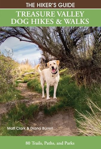 Treasure Valley Dog Hikes & Walks