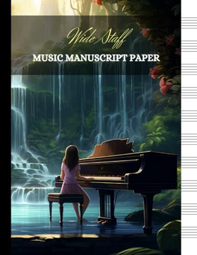 Wide Staff Manuscript Paper | Blank Sheet | Magical Illustration | Piano #1 | 10 staves per page | 8.5 X 11 120 pages: Songwriting & Music Composition Journal