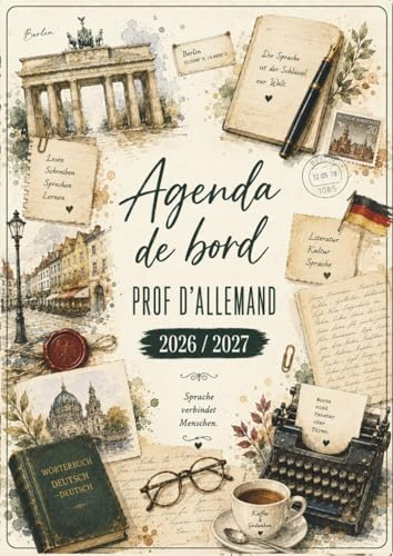 Agenda de Bord 2026/2027 Professeur d'Allemand : Cahier Relevé de Notes 15 Classes | Carnet de Bord Prof 2026-2027 Allemand, Calendrier Scolaires, Planificateur de Cours Semainier | A4