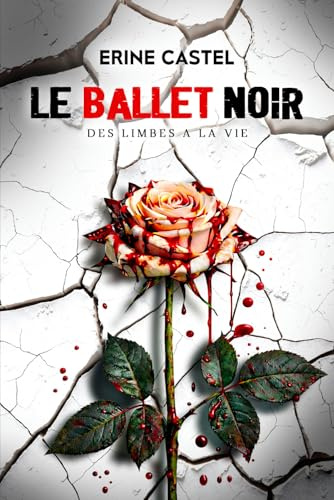 Le Ballet Noir: Des Limbes à la Vie