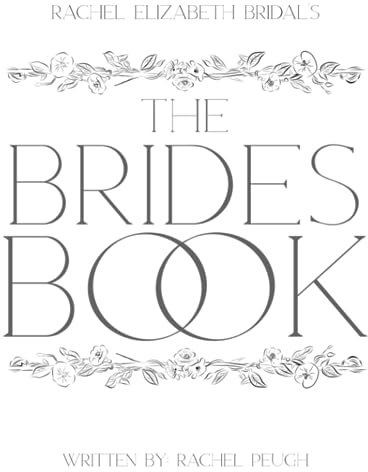 The Brides Book: Tips for planning and excituing a wedding for Brides with emphasis on the bridal fashion