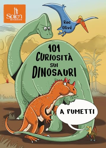 101 curiosità sui dinosauri a fumetti