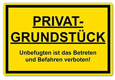 Privatgrundstück Unbefugten ist das Betreten und Befahren verboten Schild 20 x 30 cm aus stabiler PVC Hartschaumplatte 3mm Achtung Privatgrund Schild mit UV-Schutz von STROBO